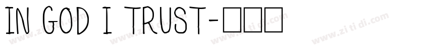 IN GOD I TRUST字体转换